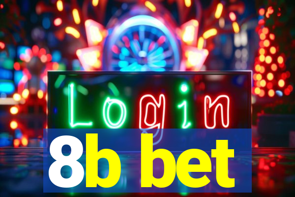 8b bet